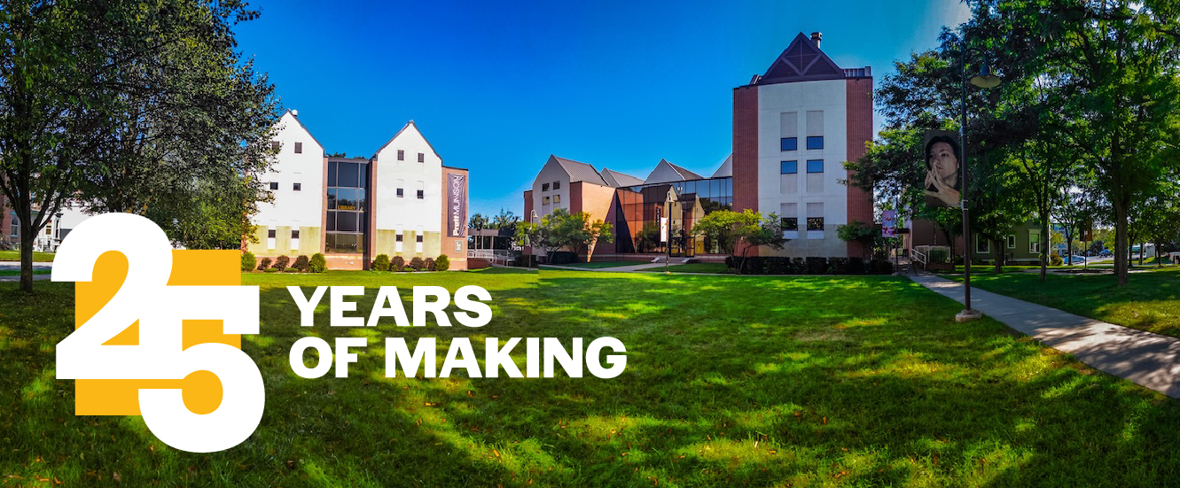 25 years of making and photo of pratt munson campus